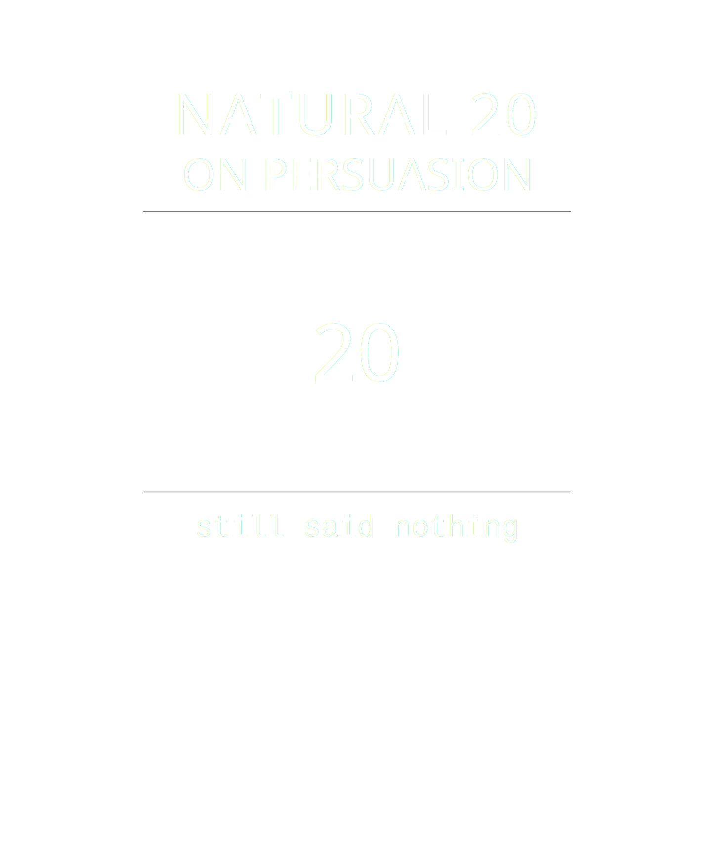 Natural 20 on Persuasion – Tabletop RPG Introvert Humor Tee
