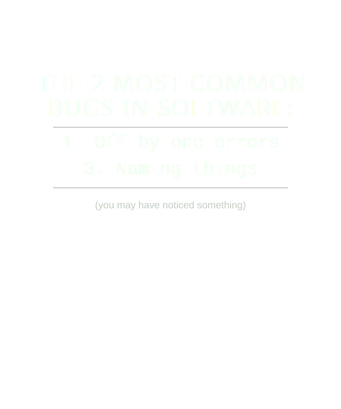 Off By One Error – Programmer Bug Humor Black Tee