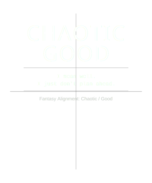 Chaotic Good – Fantasy RPG Alignment Tee