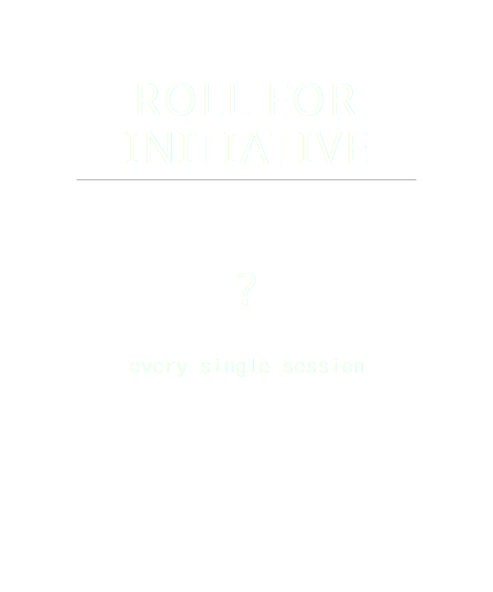 Roll for Initiative – Tabletop RPG Gamer T-Shirt