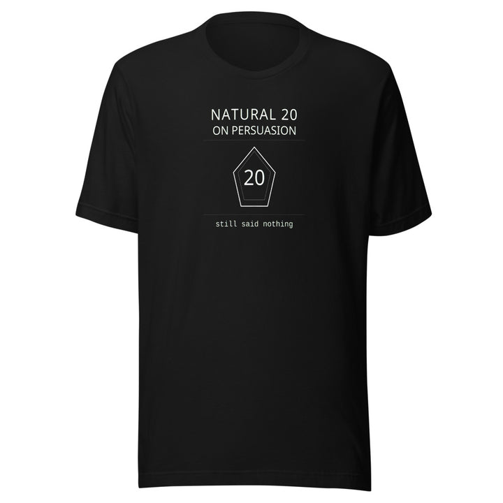 Natural 20 on Persuasion Tee